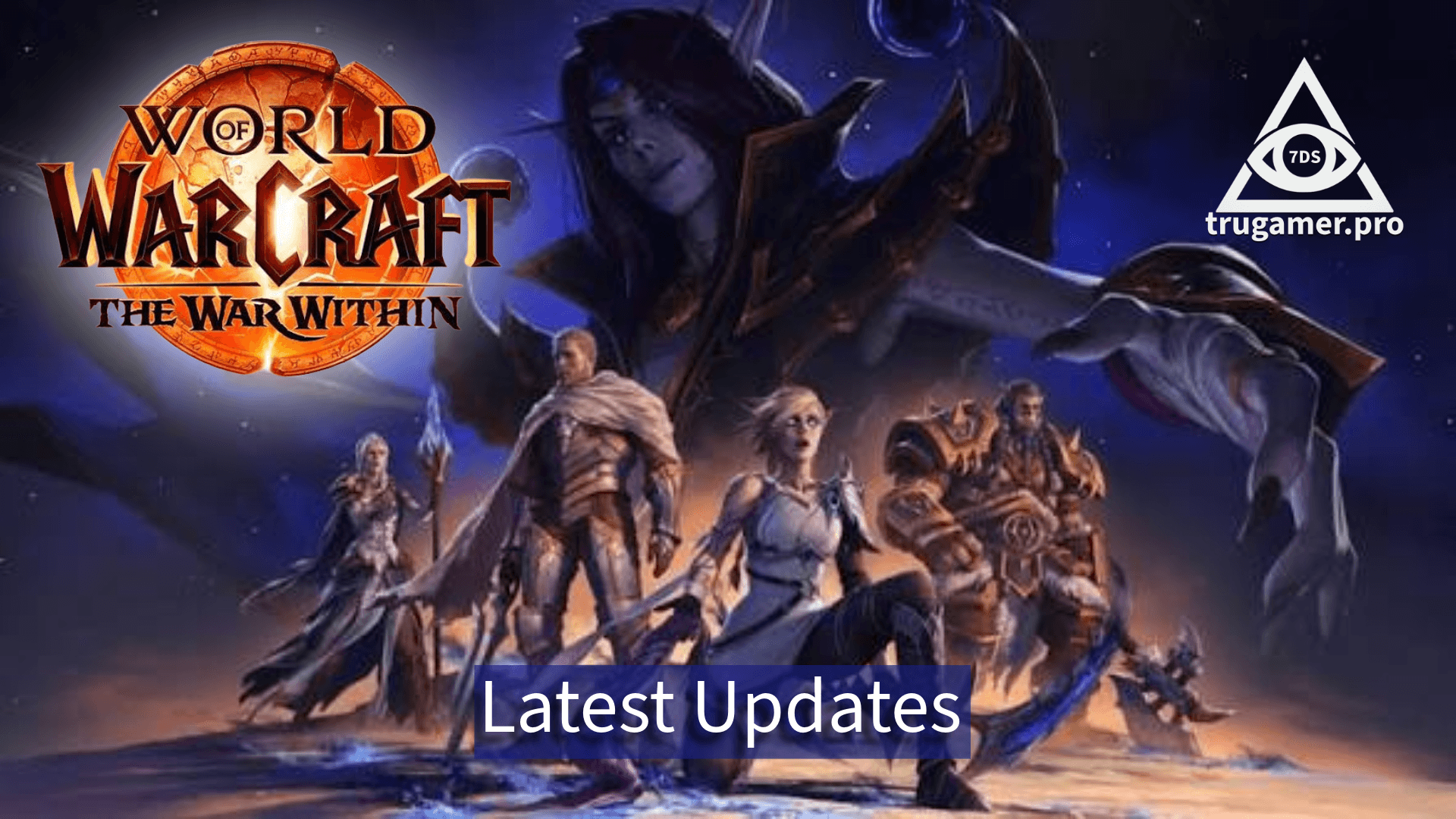Current World of Warcraft Updates 