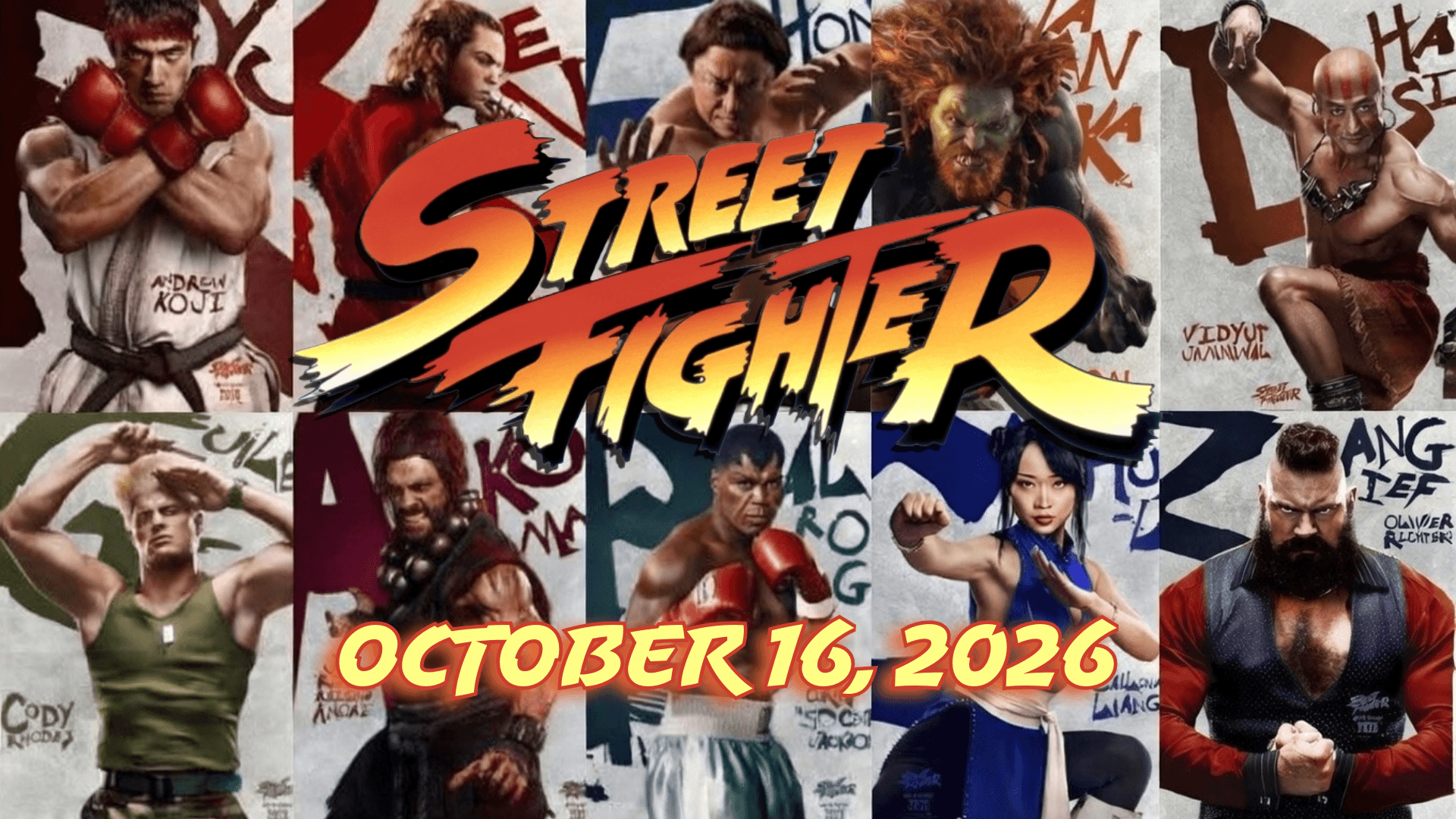 STREET FIGHTER Movie Oct 16, 2026 