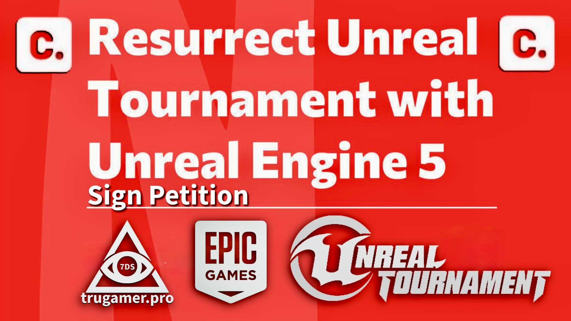 Revive Unreal Tournament: The Ultimate Petition & UT Deep Dive